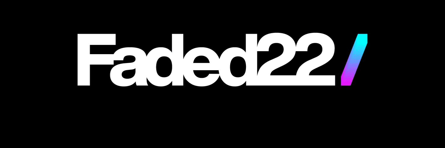 Faded 22/